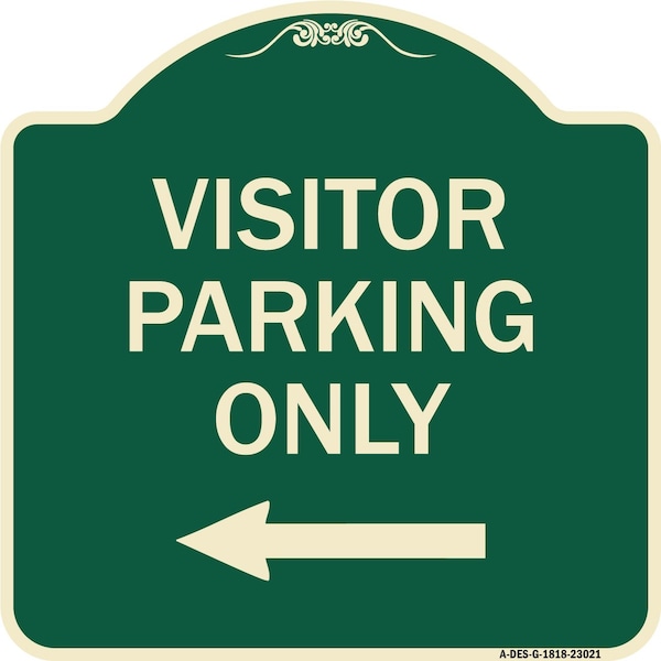 Reserved Parking Visitor Parking W/ Left Arrow Heavy-Gauge Aluminum Sign, 18" x 18", G-1818-23021